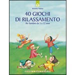 40 GIOCHI DI RILASSAMENTO