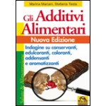 Gli Additivi Alimentari - Nuova Edizione