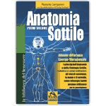 Anatomia Sottile - 1° Volume