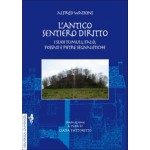L’ANTICO SENTIERO DIRITTO