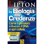 La Biologia delle Credenze