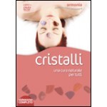 Cristalli. Con DVD