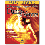 Il Linguaggio Segreto della Danza del Ventre 