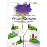 Erbe Buone. Con DVD