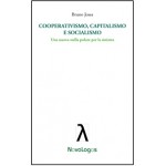 Cooperativismo, capitalismo e socialismo