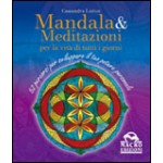 Mandala e Meditazioni per la Vita di Tutti i Giorni 