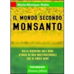 Il Mondo secondo Monsanto