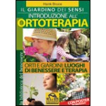 Il Giardino dei Sensi - Introduzione all'ortoterapia