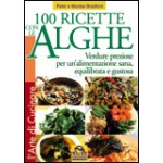 100 Ricette con le Alghe