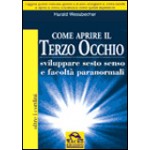 Come Aprire il Terzo Occhio