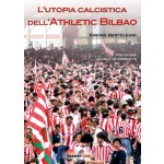 L’UTOPIA CALCISTICA DELL’ATHLETIC BILBAO