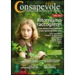 Vivi Consapevole - N. 25 - Aprile/Giugno 2011