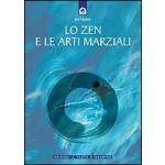 Lo zen e le arti marziali