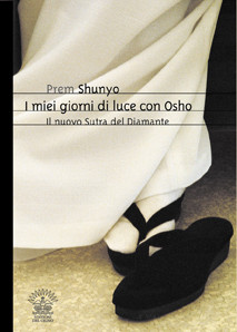 I miei Giorni di Luce con Osho