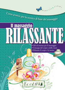 IL MASSAGGIO RILASSANTE