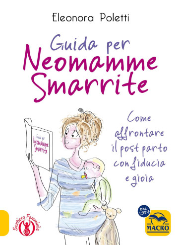 Guida per Neomamme Smarrite