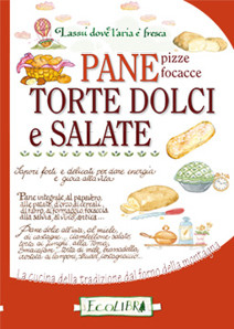 PANE, TORTE DOLCI E SALATE