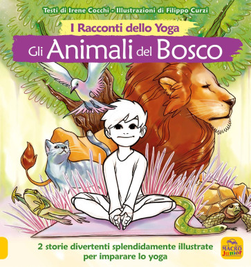 I Racconti dello Yoga. Gli Animali del Bosco