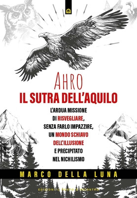 Ahro il sutra dell’aquilo
