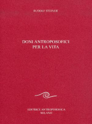 Doni antroposofici per la vita