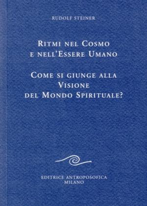 Ritmi nel Cosmo e nell'Essere Umano