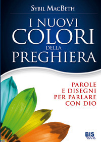 I nuovi colori della Preghiera