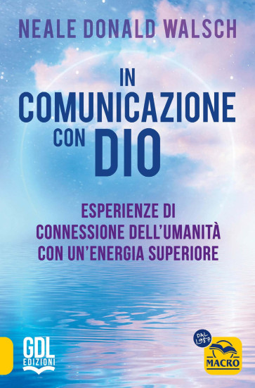 In Comunicazione con Dio