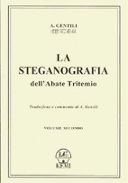 La Steganografia dell’Abate Tritemio- II° Vol.