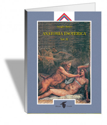 Anatomia esoterica. Vol. 2 (nuova edizione)