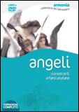 Angeli. Con DVD