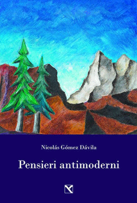Pensieri antimoderni 