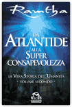 Da Atlantide alla Superconsapevolezza