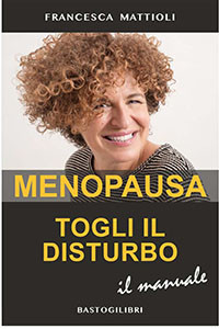 Menopausa togli il disturbo