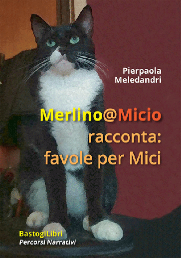 Merlino@Micio racconta: favole per mici