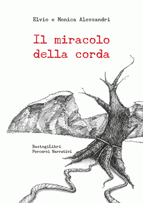 Il miracolo della corda