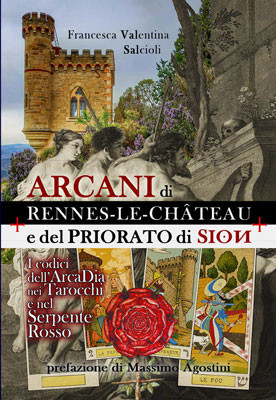 Arcani di Rennes-le-Chateau e del Priorato di Sion