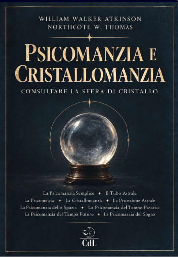 Psicomanzia e Cristallomanzia