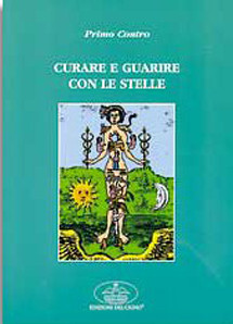 Curare e Guarire con le Stelle