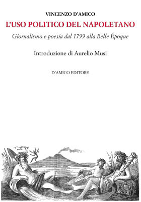 L’uso politico del napoletano