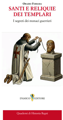 Santi e reliquie dei Templari