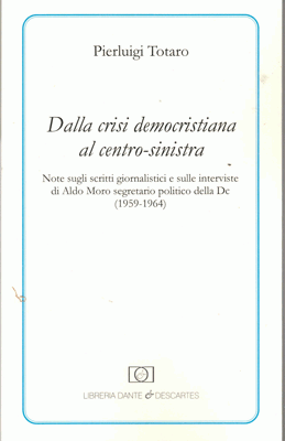 Dalla crisi democristiana al centro-sinistra