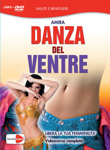 Danza del Ventre. Con DVD