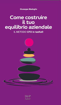 Come costruire il tuo equilibrio aziendale