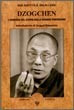 Dzogchen: l'essenza del cuore della grande perfezione