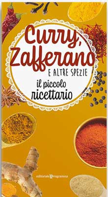 Curry, zafferano e altre spezie