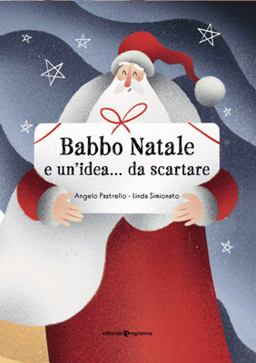 Babbo Natale e un'idea... da scartare