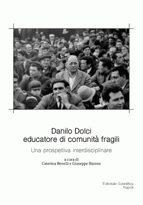 Danilo Dolci educatore di comunità fragili