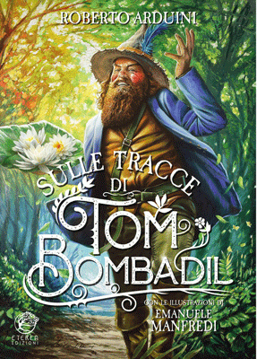 Sulle tracce di Tom Bombadil