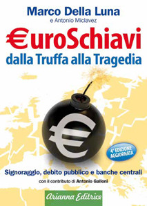 €uroSchiavi dalla Truffa alla Tragedia