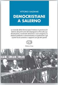 Democristiani a Salerno